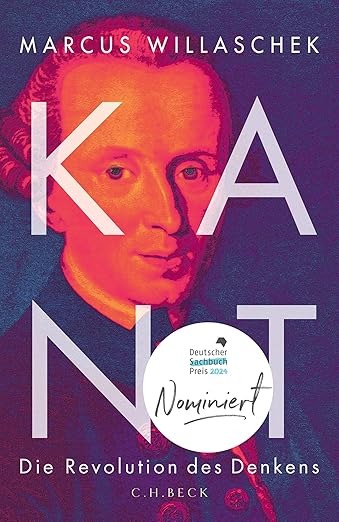 Kant: Die Revolution des Denkens