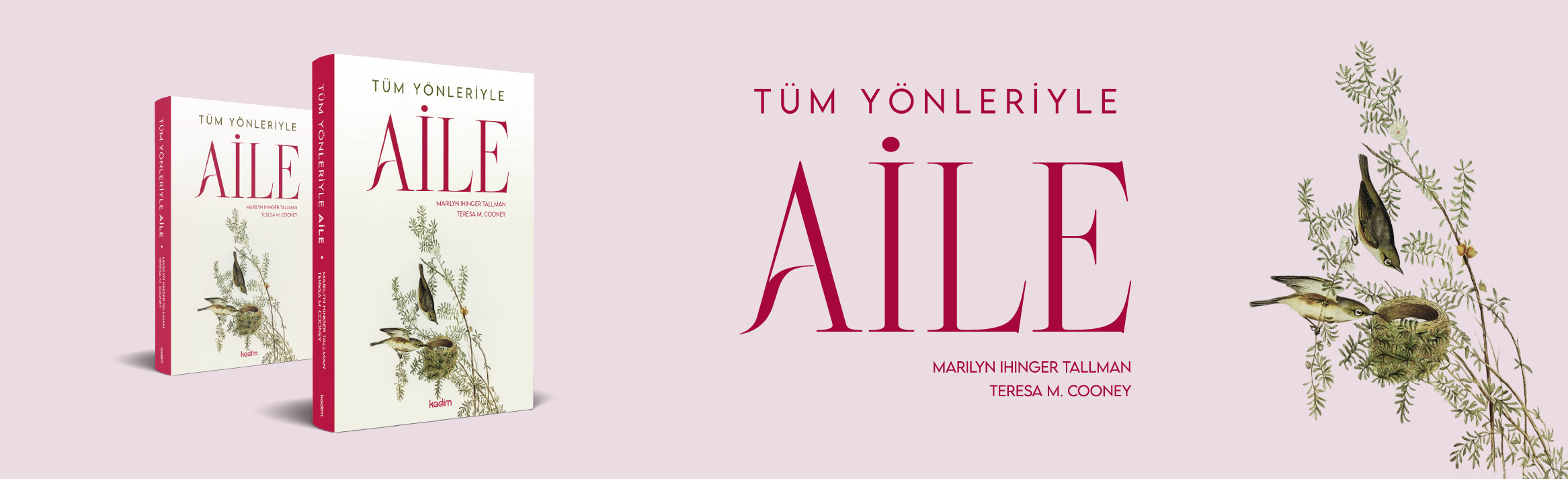 Tüm Yönleriyle Aile