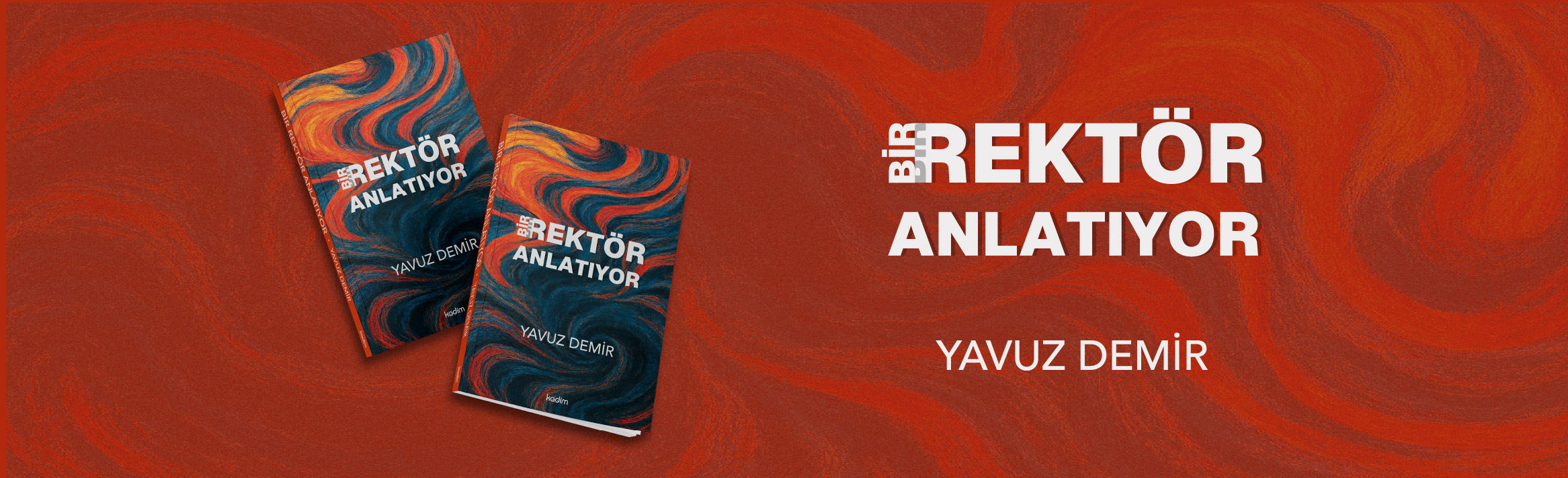 Bir Rektör Anlatıyor