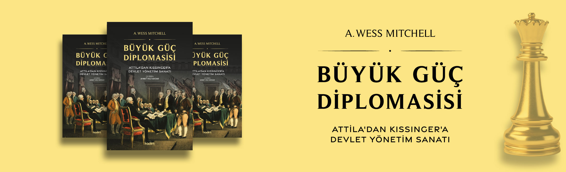 Büyük Güç Diplomasisi: Attila’dan Kissinger’a Devlet Yönetme Sanatı